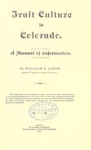 A copy of "Fruit Culture in Colorado" by William E. Pabor.