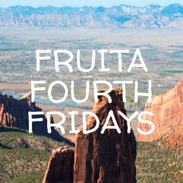 A photo of Independence Rock with the words "Fruita Fourth Fridays" over it.