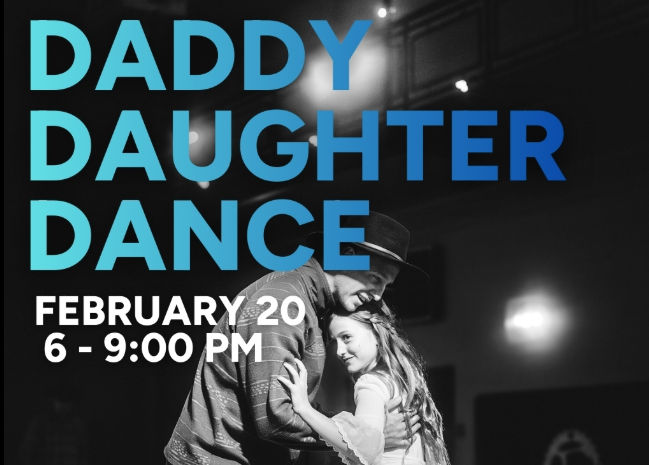 A poster for the Daddy Daughter Dance that features a dad and daughter slow dancing.